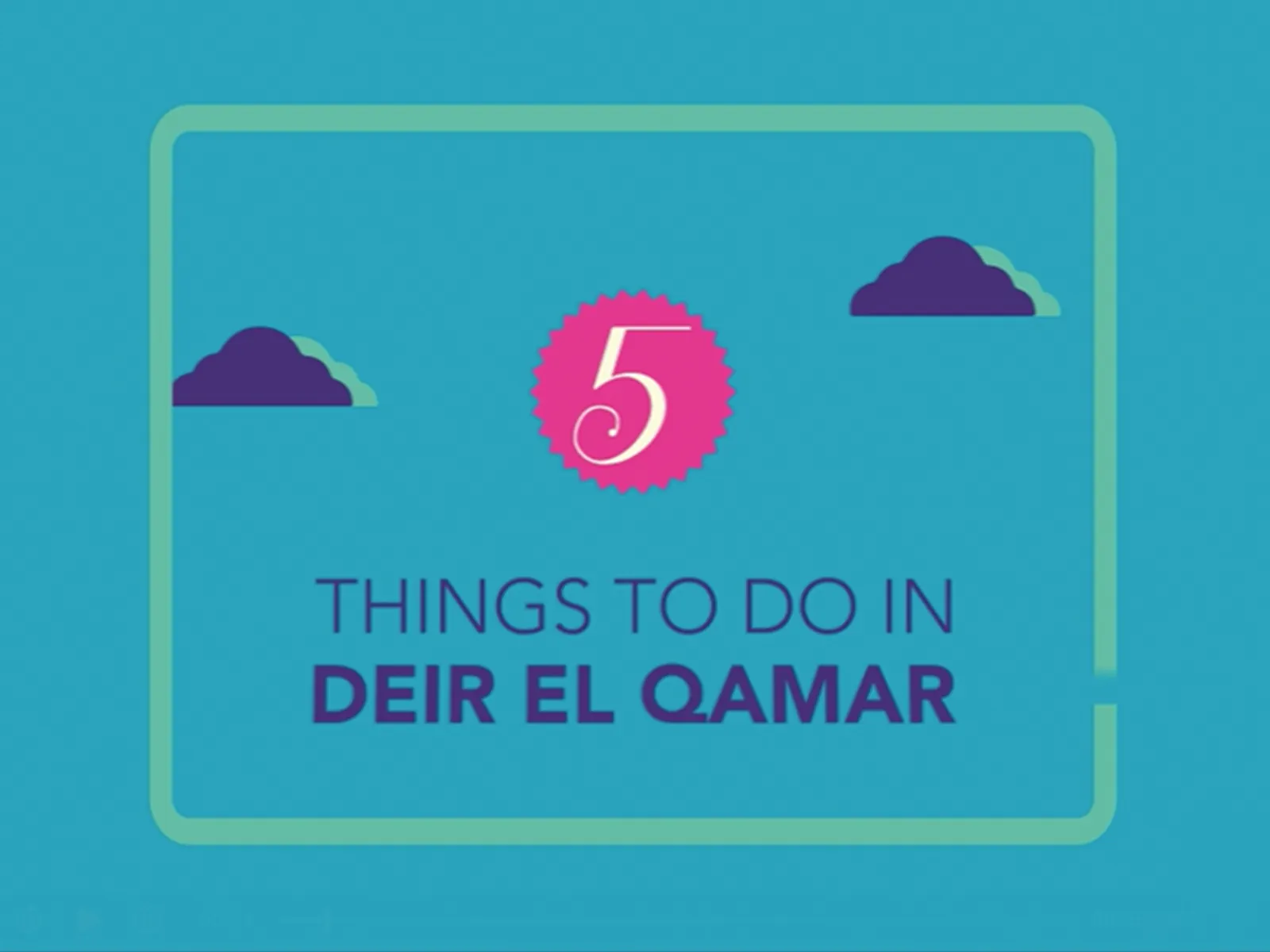 5 Things to Do in Deir El Qamar infographic animation